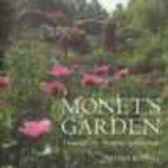 Monet's Garden: Behind the Scenes and through the Seasons