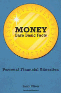 Money: Bare, Basic Facts