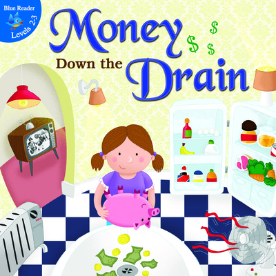 Money Down the Drain - Steinkraus, Kyla