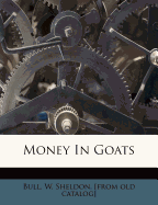 Money in Goats