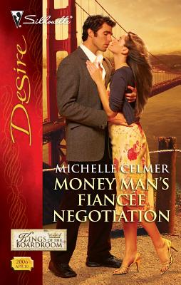 Money Man's Fiance Negotiation - Celmer, Michelle