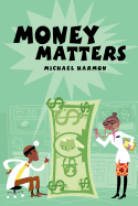 Money Matters - Harmon, Michael