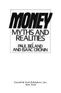 Money: Myths & Realities