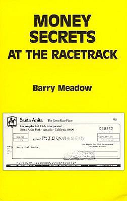 Money Secrets at the Racetrack - Meadow, Barry