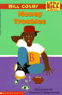 Money Troubles - Cosby, Bill