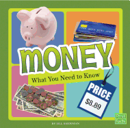 Money: What You Need to Know