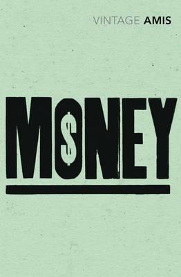 Money - Amis, Martin