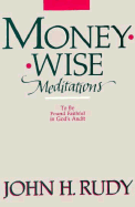 Moneywise Meditations: To Be Found Faithful in God's Audit