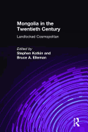 Mongolia in the Twentieth Century