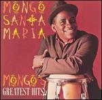 Mongo's Greatest Hits - Mongo Santamaria