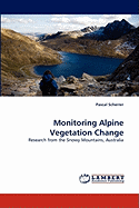 Monitoring Alpine Vegetation Change