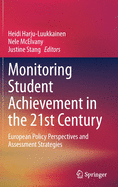 Monitoring Student Achievement in the 21st Century: European Policy Perspectives and Assessment Strategies