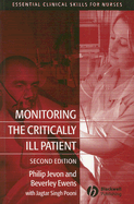 Monitoring the Critically Ill Patient - Jevon, Philip, RGN (Editor), and Ewens, Beverley (Editor)