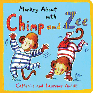 Monkey about with Chimp and Zee