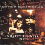 Monkey Business: 1972-1997 - John Wetton & Richard Palmer-James