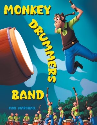 Monkey Drummers Band - Marshall, Max