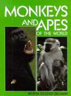 Monkeys and Apes of the World