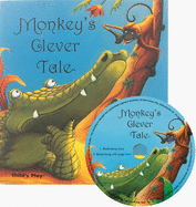Monkey's Clever Tale - SC W/CD