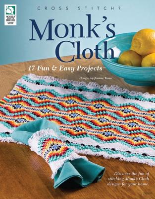 Monk's Cloth: 17 Fun & Easy Projects - Tams, Jeanne