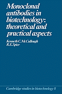 Monoclonal Antibodies in Biotechnology: Theoretical and Practical Aspects