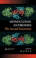 Monoclonal Antibodies: The Second Generation