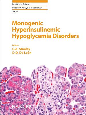 Monogenic Hyperinsulinemic Hypoglycemia Disorders - Stanley, C.A. (Editor), and De Len, D.D. (Editor), and Porta, Massimo (Series edited by)