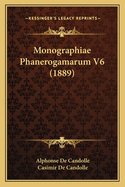 Monographiae Phanerogamarum V6 (1889)