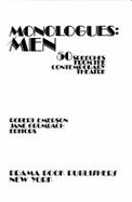 Monologues--Men: 50 Speeches from the Contemporary Theatre