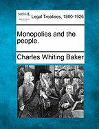 Monopolies and the People