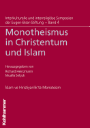 Monotheismus in Christentum Und Islam