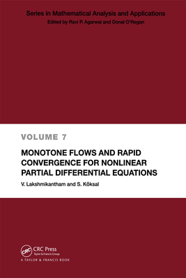 Monotone Flows and Rapid Convergence for Nonlinear Partial Differential Equations - Lakshmikantham, V., and Koksal, S.