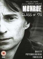 Monroe: Class of '76