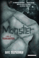 Monster: A Novel of Frankenstein