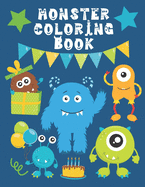 Monster Coloring Book: Funny & Cute Little Monsters Easy Fun Color Pages For Kids