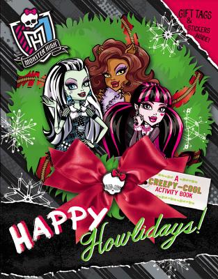 Monster High: Happy Howlidays!: A Creepy-Cool Activity Book - Danescary, Pollygeist