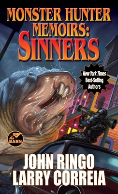 Monster Hunter Memoirs: Sinners - Correia, Larry, and Ringo, John