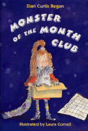 Monster of the Month Club - Regan, Dian Curtis