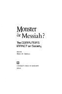 Monster or Messiah?: The Computer's Impact on Society