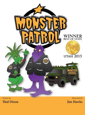 Monster Patrol - Dixon, Thal, and Hawks, Jim