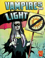 Monster Science Vampires and Light