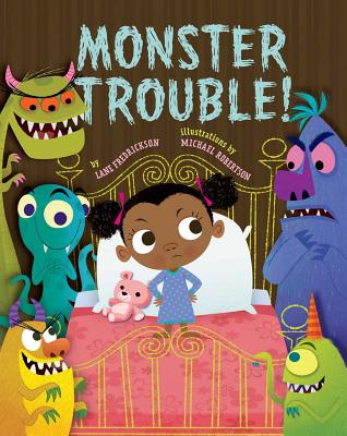 Monster Trouble! - Fredrickson, Lane