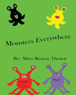 Monsters Everywhere