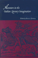 Monsters in the Italian Literary Imagination - Jewell, Keala Jane (Editor)