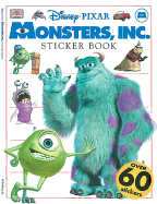 Monsters, Inc. Sticker Book - O'Neill, Cynthia (Editor), and Dorling Kindersley Publishing (Creator)
