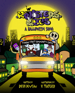 Monsters On the Bus: A Halloween Song