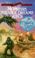 Monsters, Strange Dreams, & UFOs - Emert, Phyllis Raybin