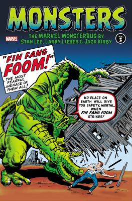 Monsters, Volume 2: The Marvel Monsterbus - Lee, Stan (Text by), and Lieber, Larry (Text by)