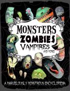 Monsters, Zombies, Vampires & More!