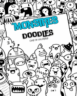 MONSTRES DOODLES Livre de Coloriage: Des pages de coloriage anti-stress sp?cial doodle