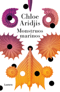Monstruos Marinos / Sea Monsters